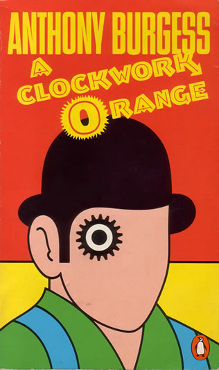 Anthony Burgess - A Clockwork Orange - front