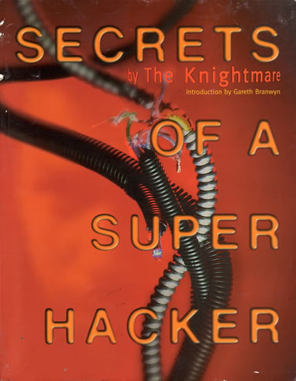 Secrets Of A Super Hacker - front